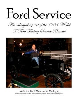 portada Model T Ford Factory Service Manual: Improved Edition - Larger Print and Higher Resolution Photos