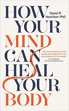 portada How Your Mind can Heal Your Body (en Inglés)