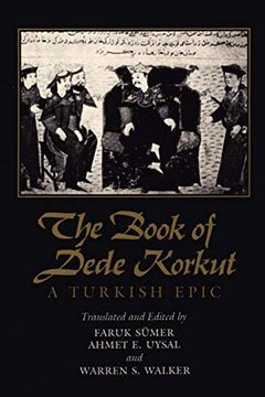 portada The Book of Dede Korkut: A Turkish Epic (en Inglés)