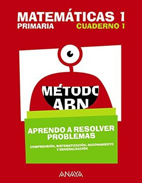 portada Matemáticas 1. Método ABN. Aprendo a resolver problemas 1. (Paperback) (in Spanish)