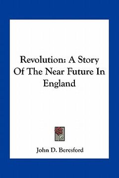 portada revolution: a story of the near future in england (en Inglés)