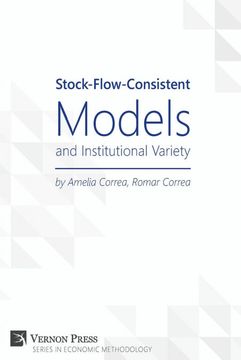 portada Stock-Flow-Consistent Models and Institutional Variety 