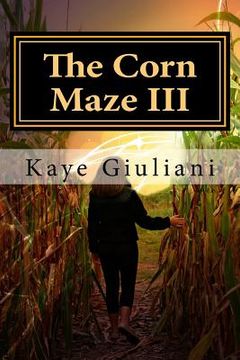 portada The Corn Maze: Book III