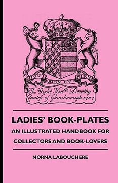 portada ladies' book-plates - an illustrated handbook for collectors and book-lovers