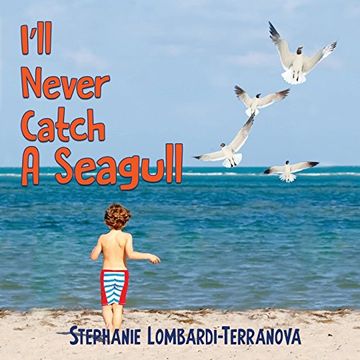 portada I'll Never Catch a Seagull (en Inglés)