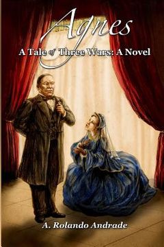 portada Agnes: A Tale of Three Wars: A Novel (in English)
