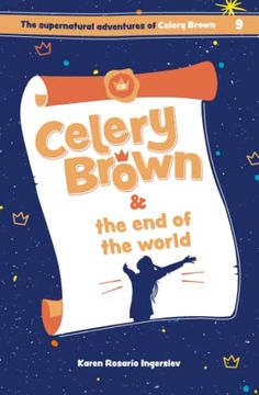 portada Celery Brown and the end of the World (en Inglés)