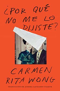 portada Why Didn't you Tell me? Por qué no me lo Dijiste? (Spanish Edition) (in Spanish)