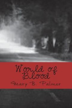 portada World of Blood: The Adventure Begins (en Inglés)