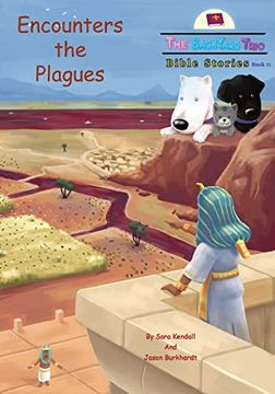 portada Encounters the Plagues (11) (The Backyard Trio Bible Stories) (en Inglés)