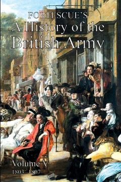 portada Fortescue's History of the British Army: Volume V (in English)