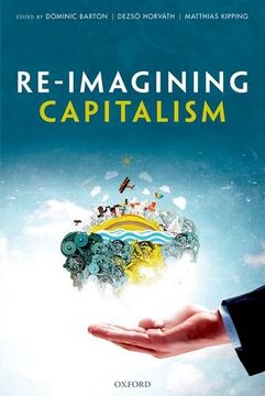 portada Re-Imagining Capitalism: Building a Responsible Long-Term Model