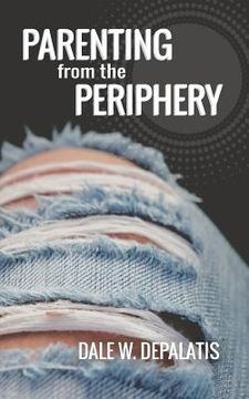 portada Parenting from the Periphery (in English)
