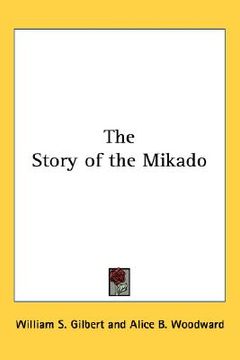 portada the story of the mikado (en Inglés)