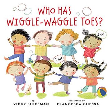 portada Who has Wiggle-Waggle Toes? (en Inglés)