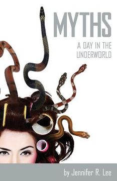 portada Myths: A Day in the Underworld (en Inglés)