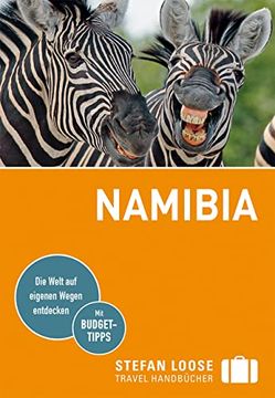 portada Stefan Loose Reiseführer Namibia: Mit Reiseatlas und Safari-Guide (Stefan Loose Travel Handbücher) (en Alemán)