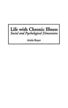 portada Life With Chronic Illness: Social and Psychological Dimensions (en Inglés)