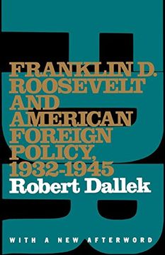 portada Franklin d. Roosevelt and American Foreign Policy, 1932-1945: With a new Afterword (Oxford Paperbacks) (in English)