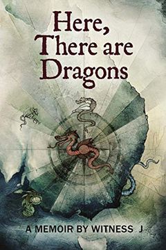 portada Here, There are Dragons (en Inglés)