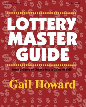 portada Lottery Master Guide: Turn a Game of Chance Into a Game of Skill 