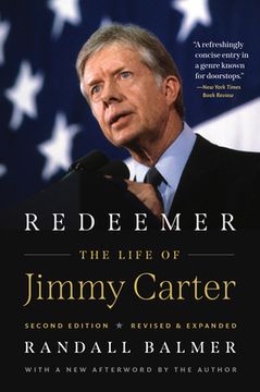 portada Redeemer, Second Edition: The Life of Jimmy Carter (in English)