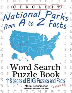 portada Circle It, National Parks from A to Z Facts, Word Search, Puzzle Book (en Inglés)