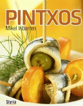 portada Pintxos de Mikel Iribarren (in Spanish)