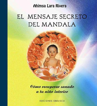 portada El Mensaje Secreto del Mandala (in Spanish)