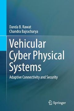 portada Vehicular Cyber Physical Systems: Adaptive Connectivity and Security