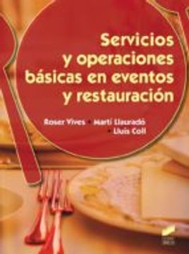 Servicios Y Operaciones Básicas En Eventos Y Restauración (hostelería Y Turismo)