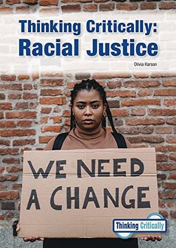 portada Racial Justice (Thinking Critically) (en Inglés)