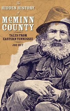 portada The Hidden History of McMinn County: Tales from Eastern Tennessee (en Inglés)