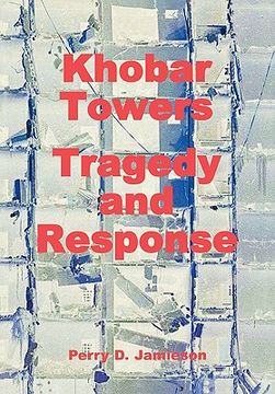 portada khobar towers: tragedy and response (en Inglés)