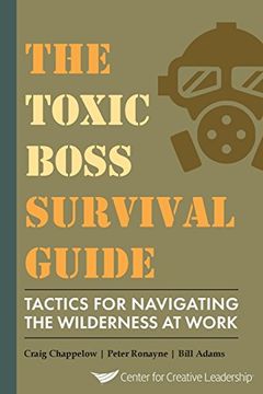 portada The Toxic Boss Survival Guide Tactics for Navigating the Wilderness at Work (en Inglés)
