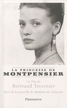 portada La Princesse de Montpensier Suivi de Histoire de la Princesse de Montpensier