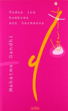 portada Todos los Hombres son Hermanos (in Spanish)