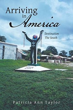 portada Arriving in America: Destination the South