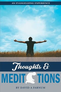 portada An Evangelizing Experience: Thoughts & Meditations (en Inglés)