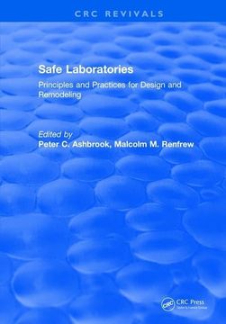 portada Safe Laboratories: Principles and Practices for Design and Remodeling (en Inglés)
