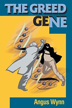 portada The Greed Gene (en Inglés)