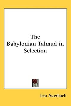 portada the babylonian talmud in selection (en Inglés)