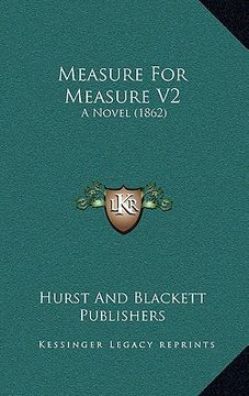portada measure for measure v2: a novel (1862) (en Inglés)