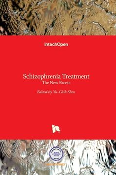 portada Schizophrenia Treatment: The New Facets (en Inglés)