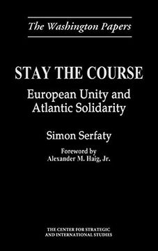 portada Stay the Course: European Unity and Atlantic Solidarity (in English)