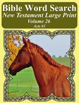 portada Bible Word Search New Testament Large Print Volume 26: Acts #3 (en Inglés)