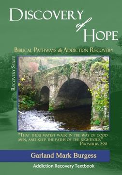 portada Discovery of Hope: Biblical Pathways to Addiction Recovery