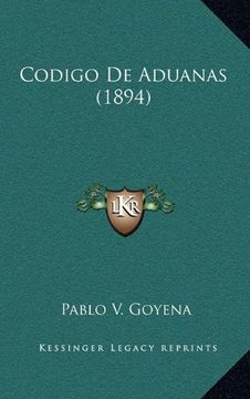 portada Codigo de Aduanas (1894)