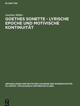portada Goethes Sonette - Lyrische Epoche und Motivische Kontinuität (en Alemán)
