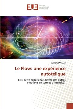 portada Le Flow: une expérience autotélique (en Francés)